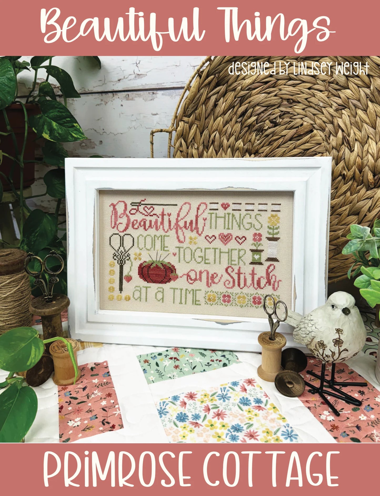Beautiful Things Cross Stitch Pattern Primrose Cottage Stitches