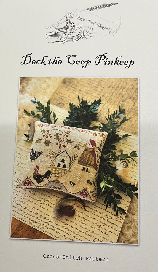 Deck the Coop Pinkeep Cross Stitch Pattern by Stacy Nash