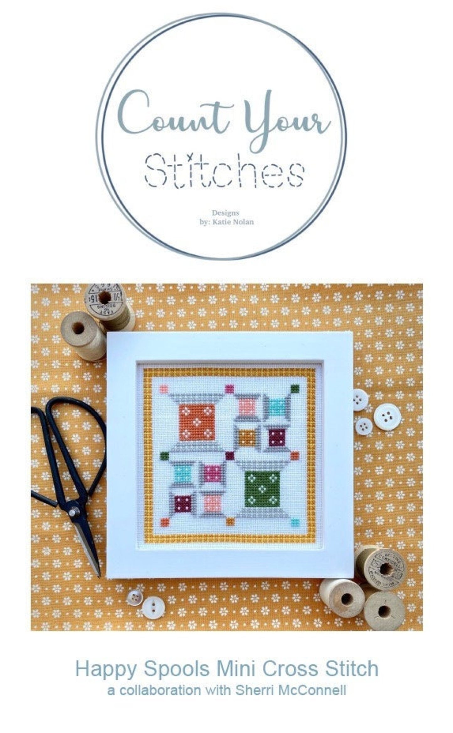 Happy Spools Mini Cross Stitch Pattern by Count Your Stitches Designs