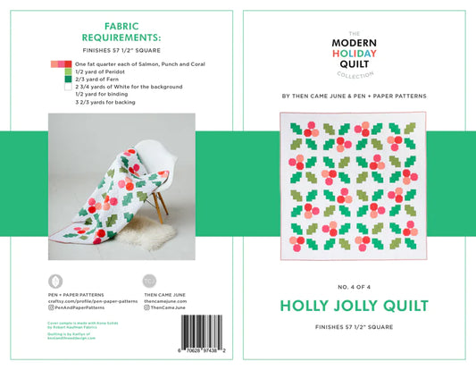 Holly Jolly Quilt Pattern by Then Came June & Pen and Paper