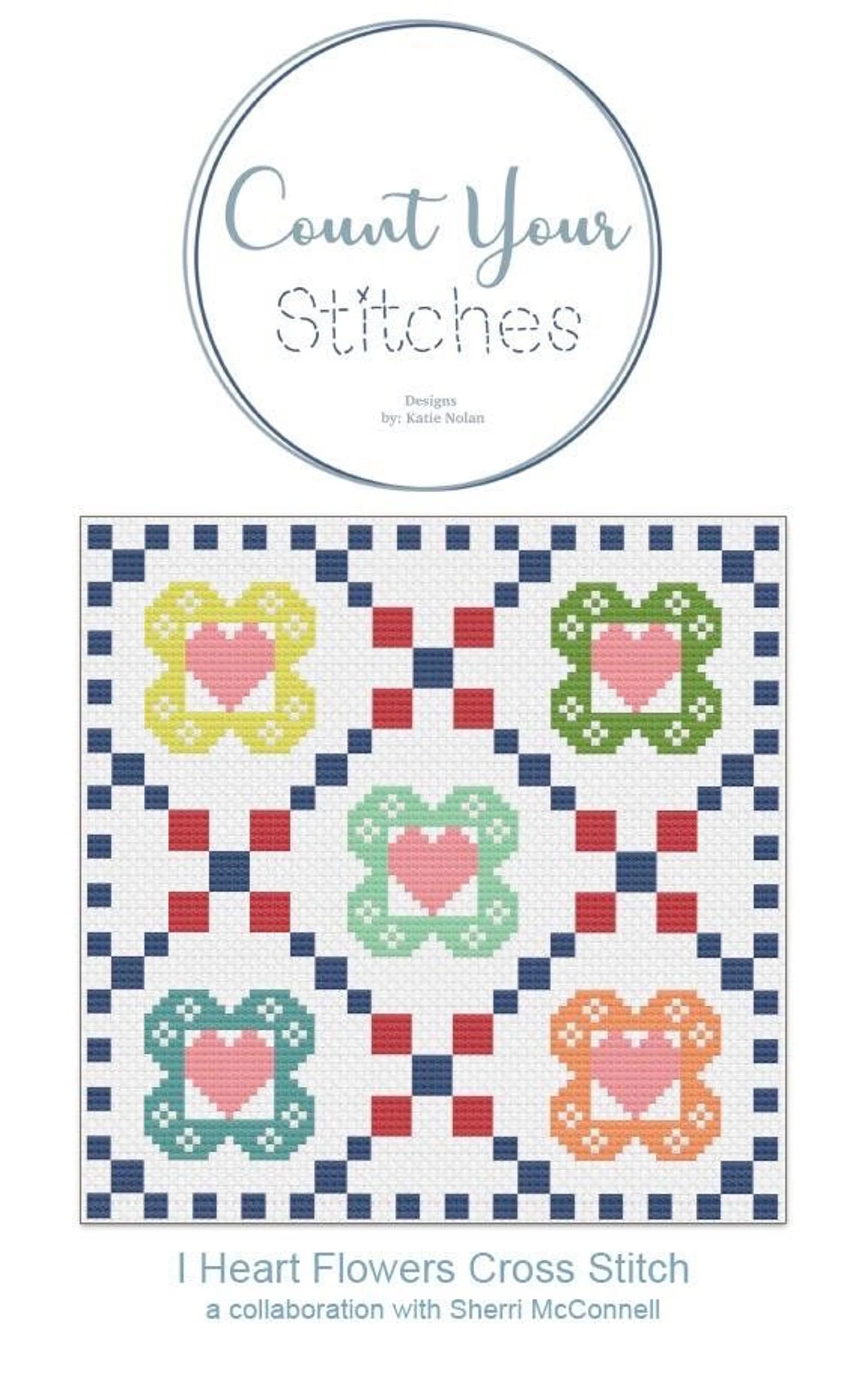 I Heart Flowers Cross Stitch Pattern by Count Your Stitches Designs