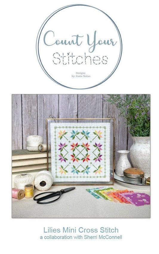 Lilies Cross Stitch Pattern by Count Your Stitches Designs