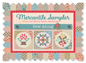 Mercantile Sampler Sew Along Fabric Kit by Lori Holt