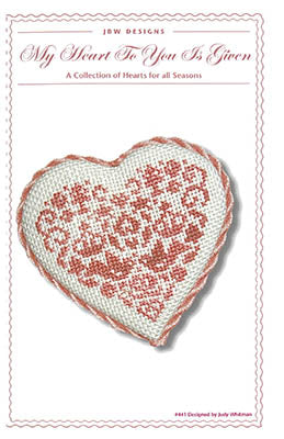 My Heart To You is Given Cross Stitch Booklet by JBW Designs
