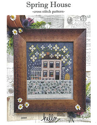 Spring House Cross Stitch Pattern Hello from Liz Mathews