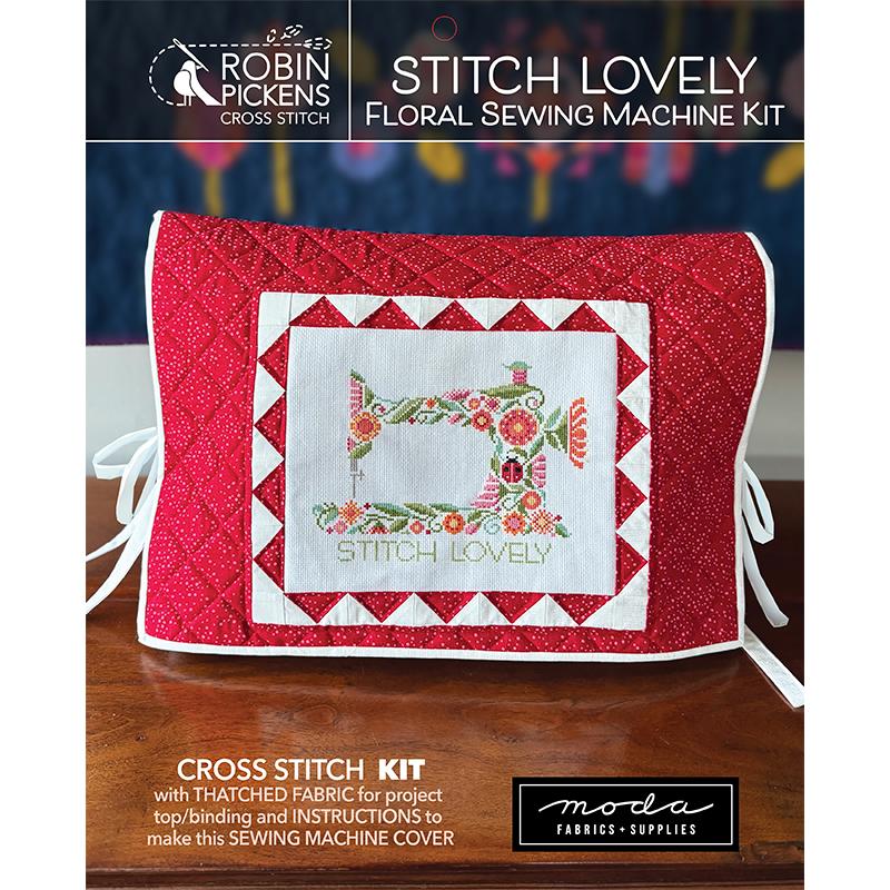 Stitch Lovely Floral Sewing Machine Kit Cross Stitch Kit by Robin Pickens for Moda Fabrics