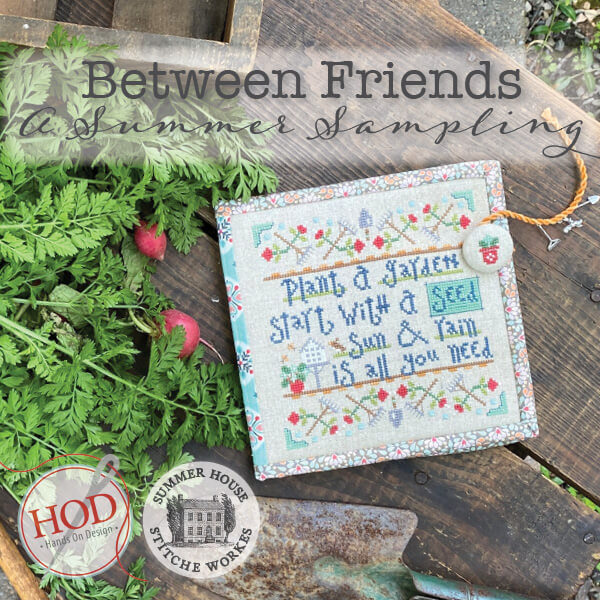 A Summer Sampling Between Friends Cross Stitch Pattern by Hands on Design