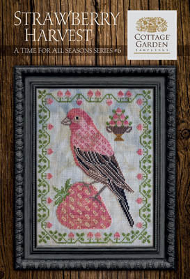 Strawberry Harvest A Time for All Seasons #6 Cross Stitch Pattern by Cottage Garden Samplings
