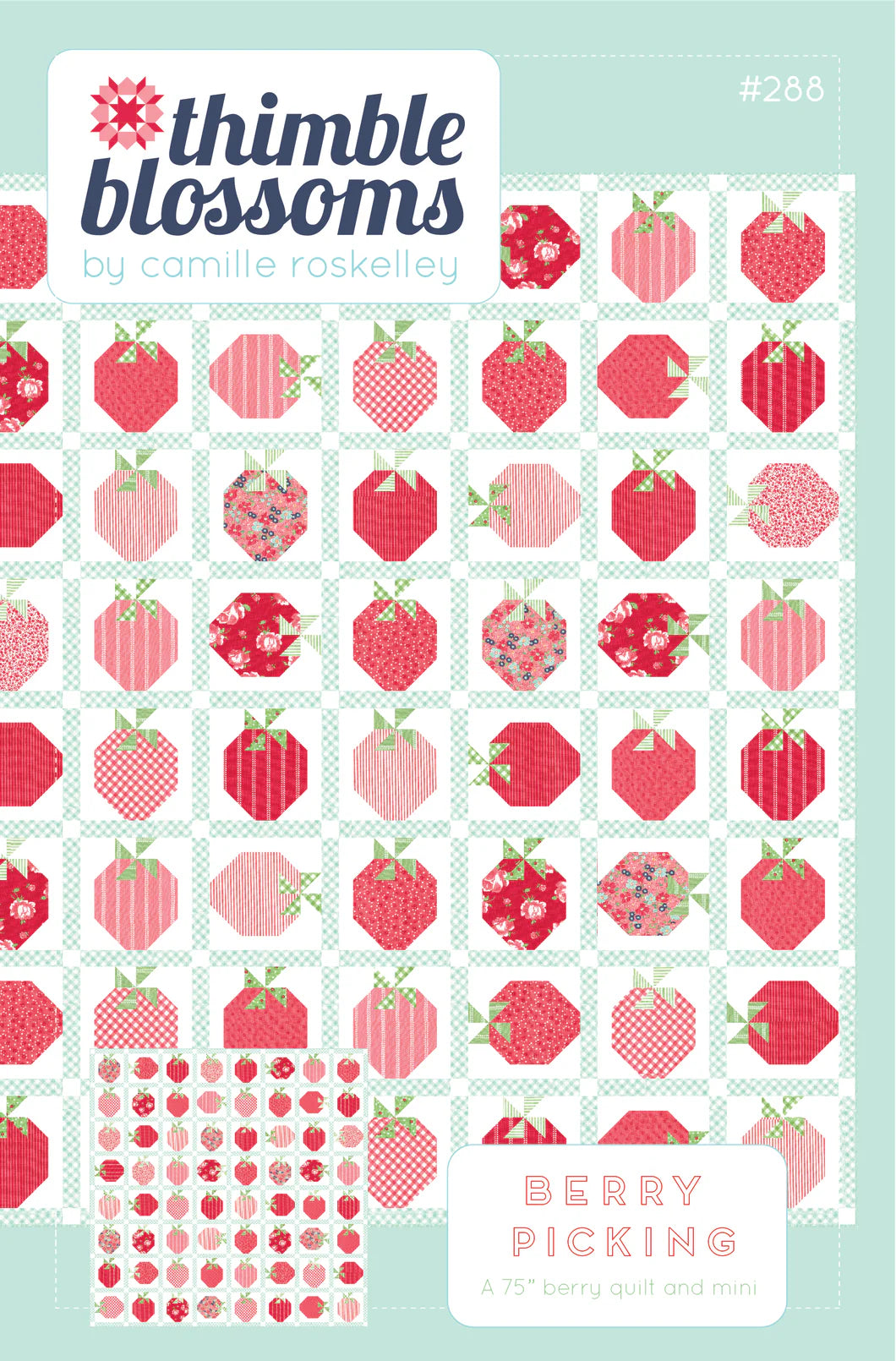 Berry Picking Quilt Pattern Thimble Blossoms