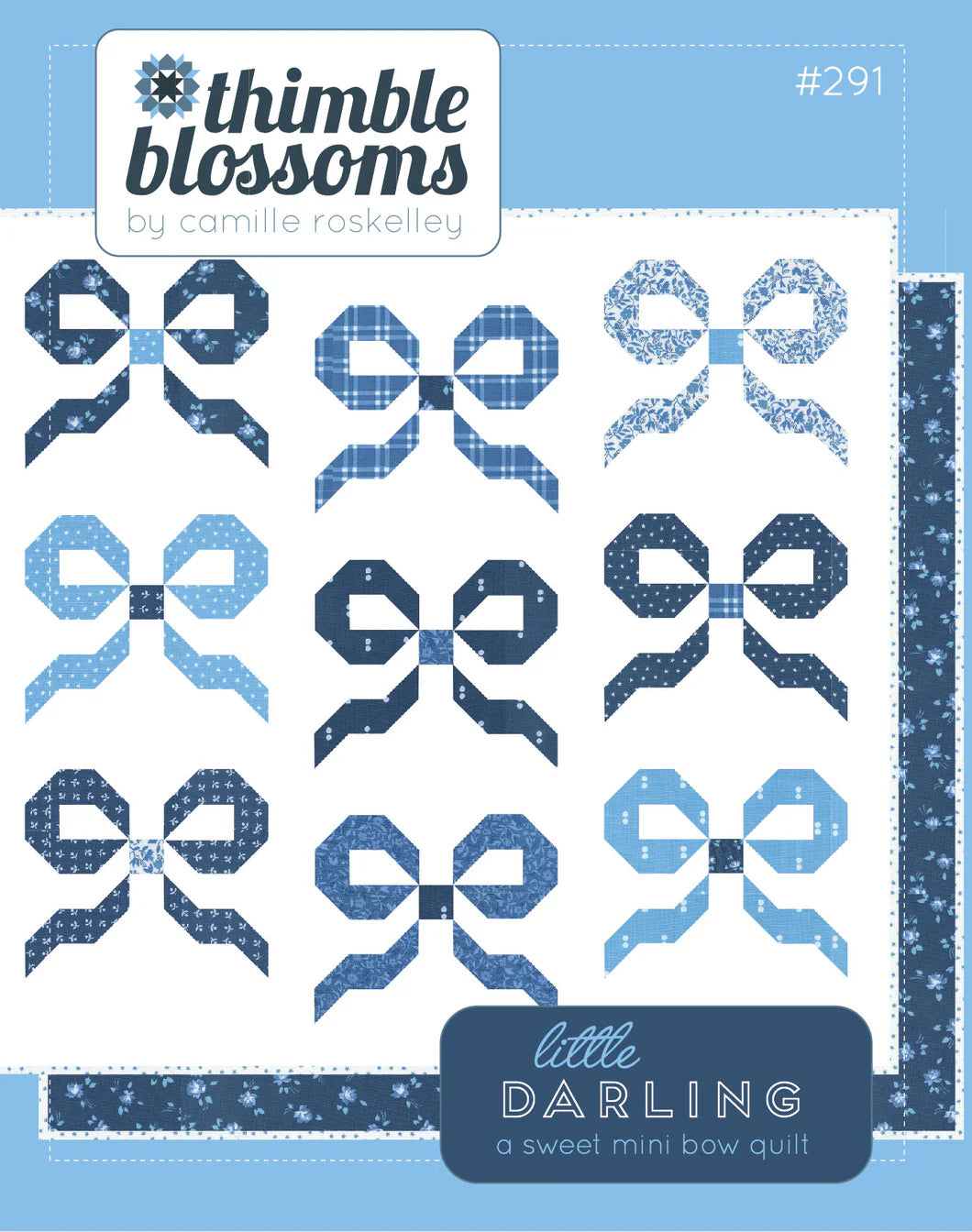 Little Darling Mini Quilt Pattern Thimble Blossoms