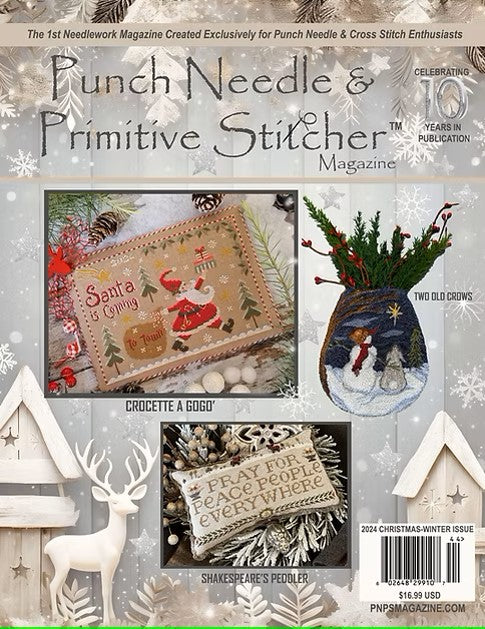 Punch Needle & Primitive Stitcher Magazine Christmas Winter 2024 Issue