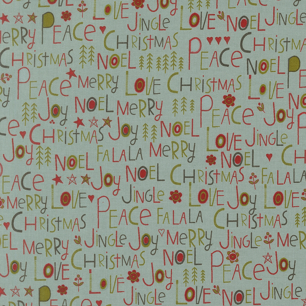 Chilly Peace Love Joy Text Storm M5571015 by Sweetwater for Moda Fabrics (sold in 25cm increments)