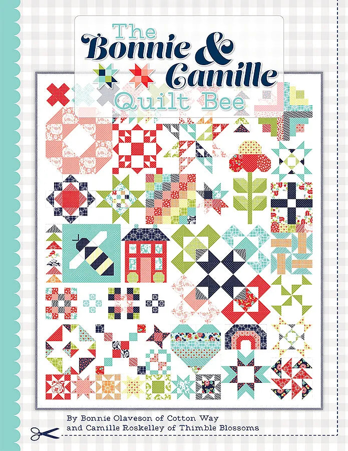 Quilt Bee Book by Bonnie and Camille