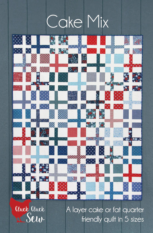 Cake Mix Quilt Pattern by Cluck Cluck Sew