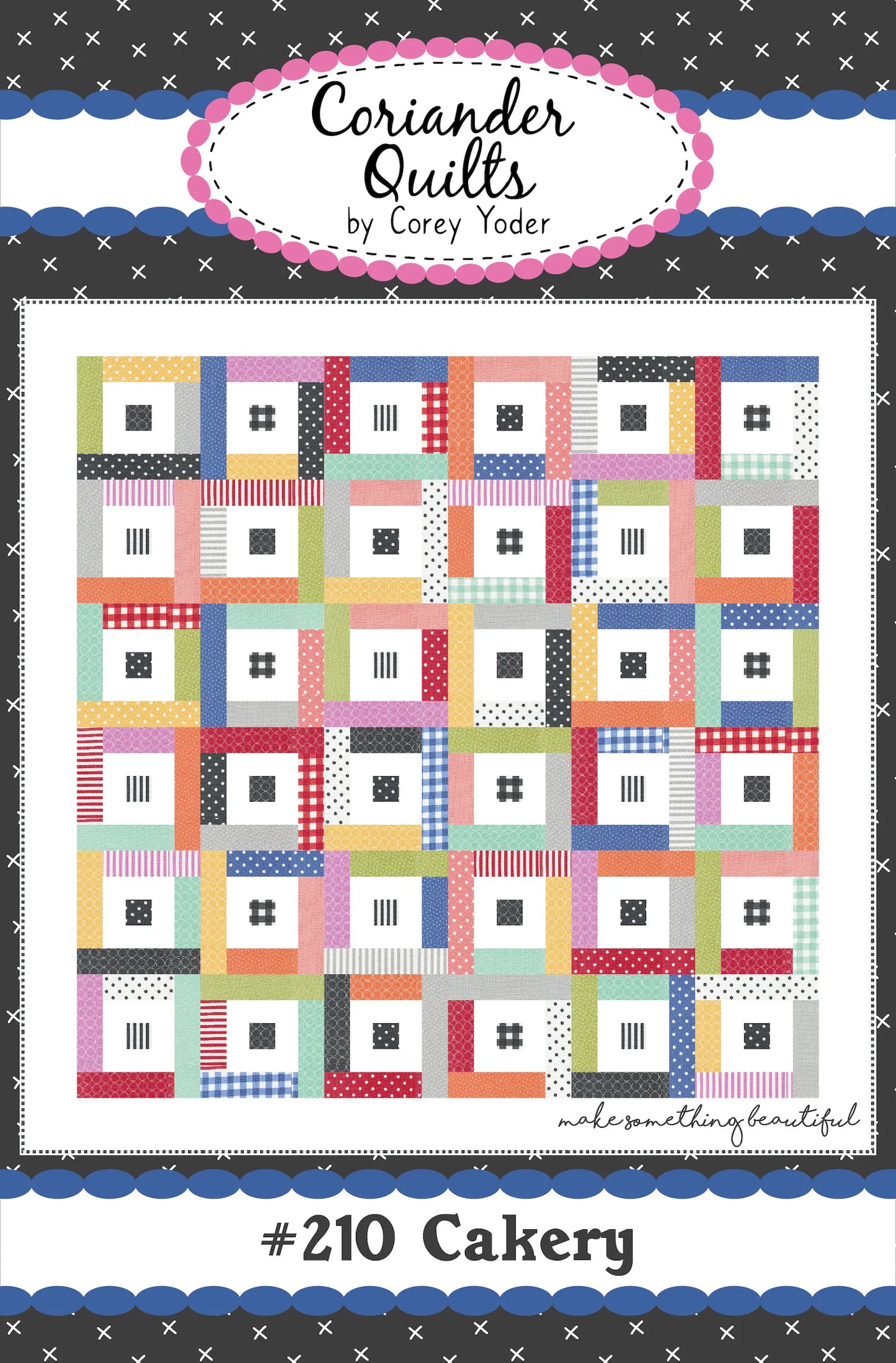 Cakery Quilt Pattern by Corey Yoder of Coriander Quilts