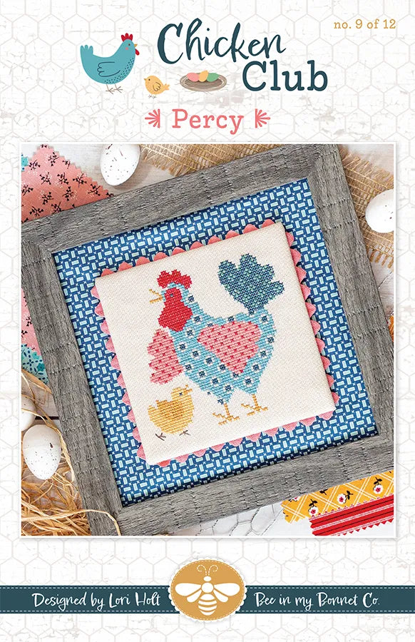 Percy Chicken Club #9 Cross Stitch Pattern Lori Holt of Bee in my Bonnet