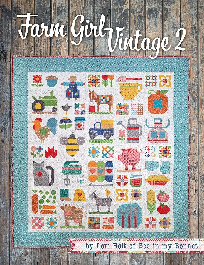 Farm Girl Vintage 2 Book by Lori Holt of Bee in my Bonnet