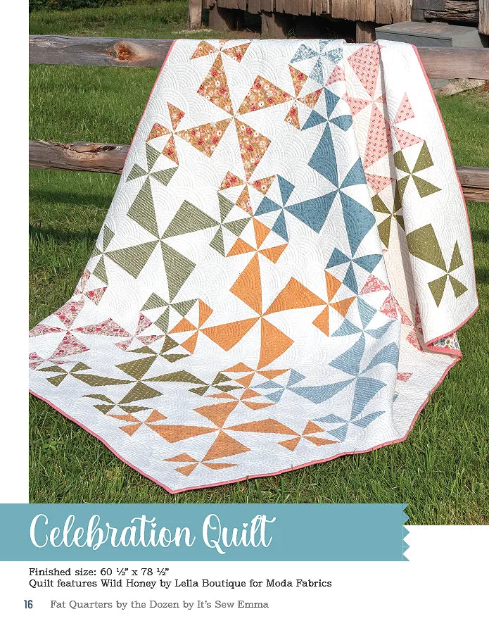 Fat Quarters by the Dozen Quilt Book by Its Sew Emma