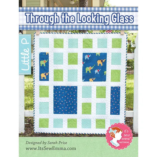 Through The Looking Glass Quilt Pattern by Its Sew Emma Little P