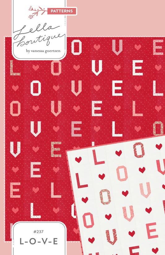 L-O-V-E Quilt Pattern Lella Boutique