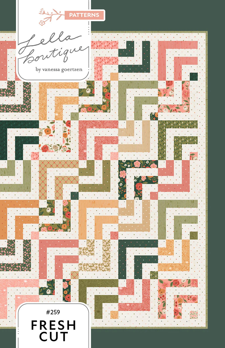 Fresh Cut Quilt Pattern Lella Boutique