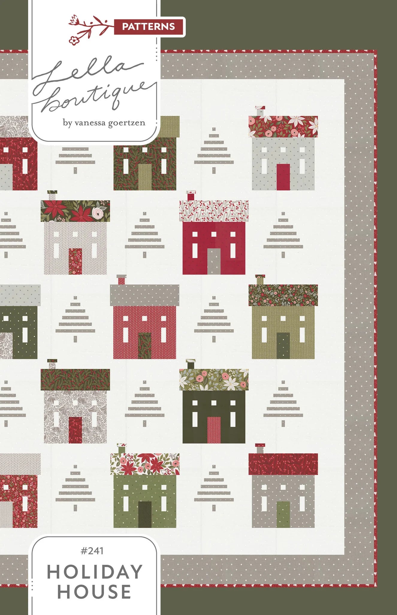 Holiday House Quilt Pattern Lella Boutique
