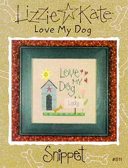 Love My Dog Cross Stitch Pattern by Lizzie Kate