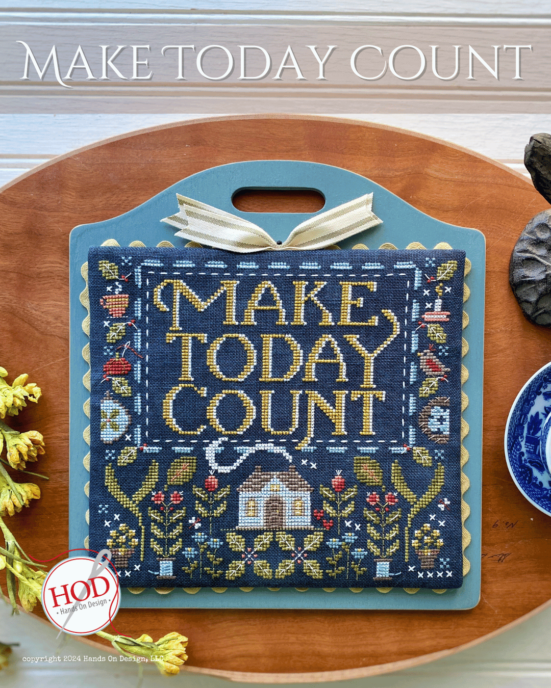Make Today Count Cross Stitch Pattern by Hands on Design