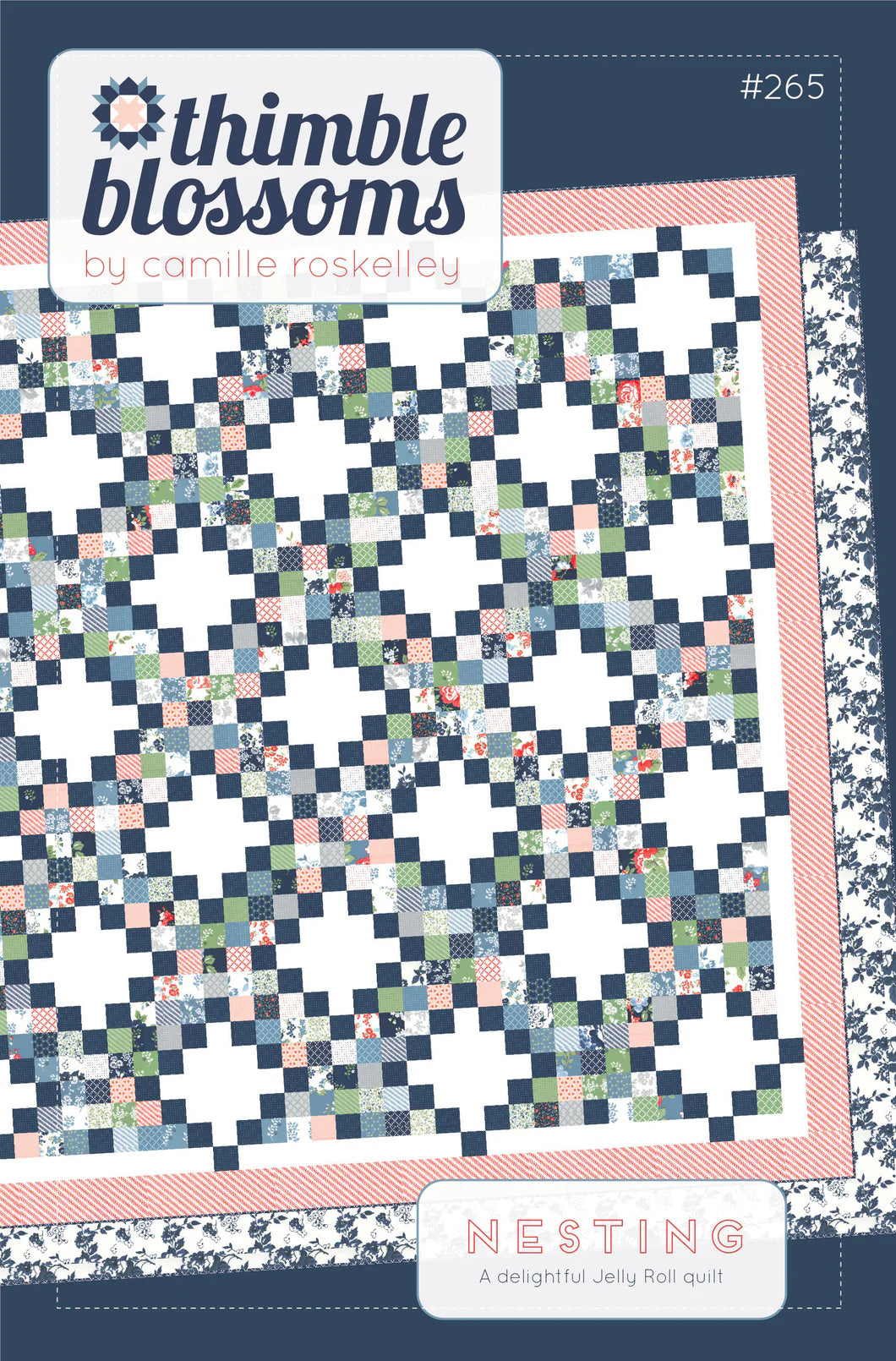 Nesting Quilt Pattern Thimble Blossoms