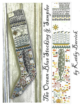 The Ocean Blue Stocking and Sampler Cross Stitch Pattern by Kathy Barrick