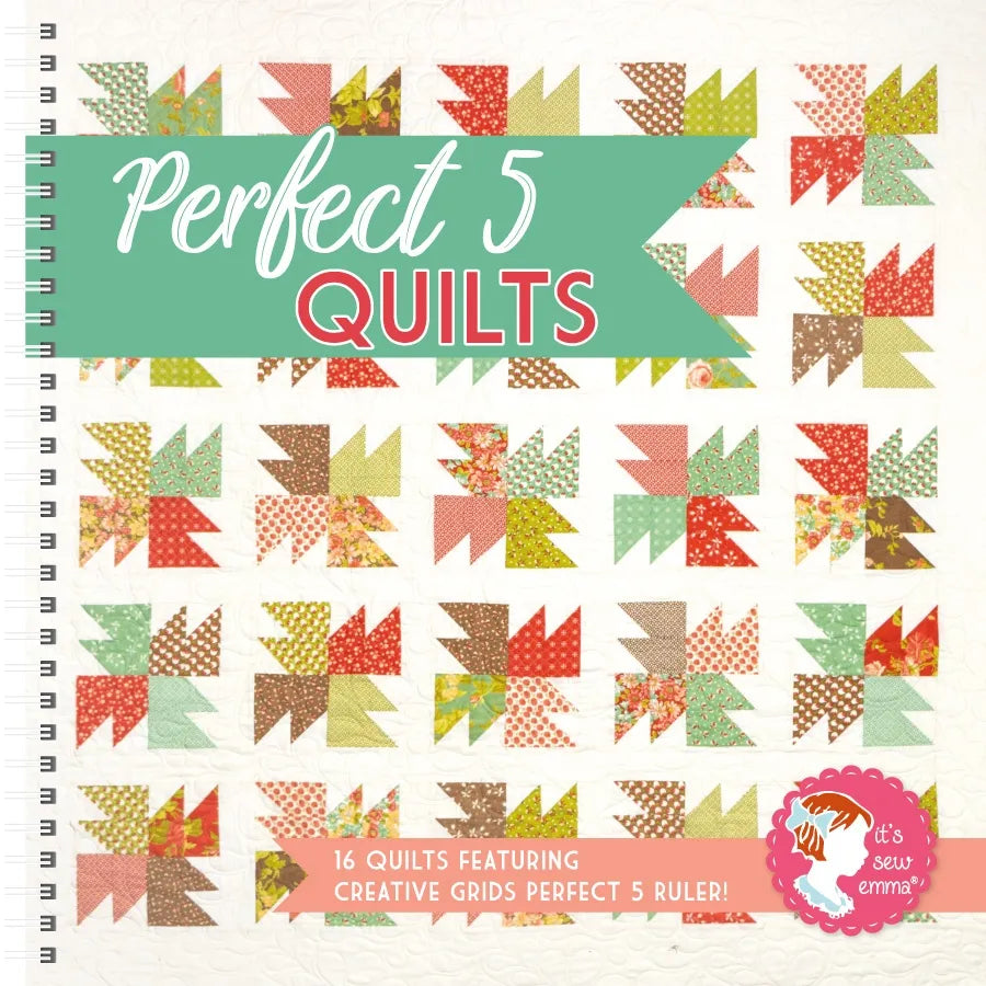 Perfect 5 Quilts Book by It's Sew Emma