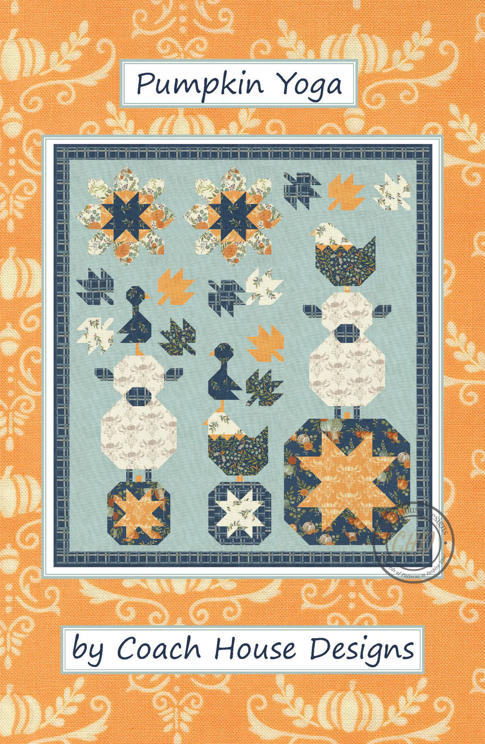 Pumpkin Yoga Quilt Pattern by Coach House Designs