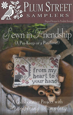 Sewn in Friendship Cross Stitch Pattern Plum Street Samplers