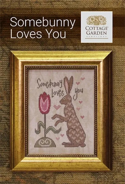 Somebunny Loves You Cross Stitch Pattern by Cottage Garden Samplings