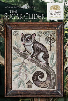 The Sugar Glider A Year in the Woods #2 Cross Stitch Pattern by Cottage Garden Samplings