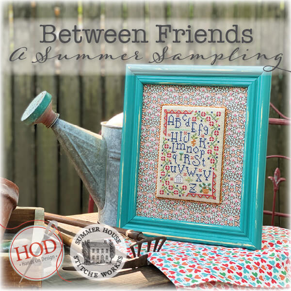 A Summer Sampling Between Friends Cross Stitch Pattern by Hands on Design
