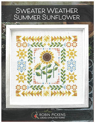 Sweater Weather - Summer Sunflower Cross Stitch Pattern by Robin Pickens