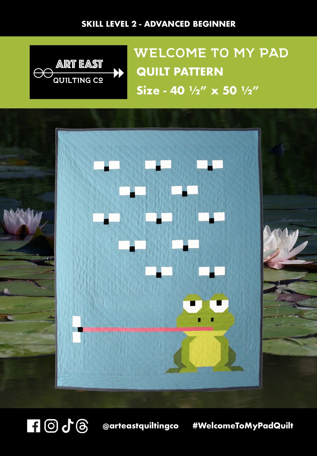 Welcome To My Pad Quilt Pattern by Art East Quilting Company