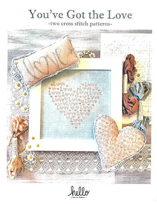 You've Got The Love Cross Stitch Pattern Hello from Liz Mathews