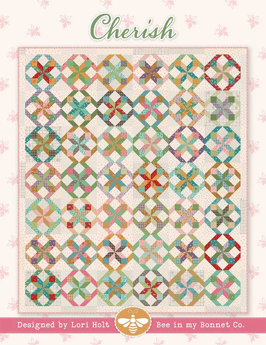 Cherish Quilt Pattern Booklet by Lori Holt of Bee in my Bonnet