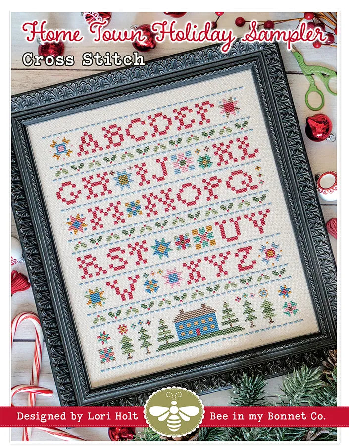 Home Town Holiday Sampler Cross Stitch Pattern by Lori Holt of Bee in my Bonnet