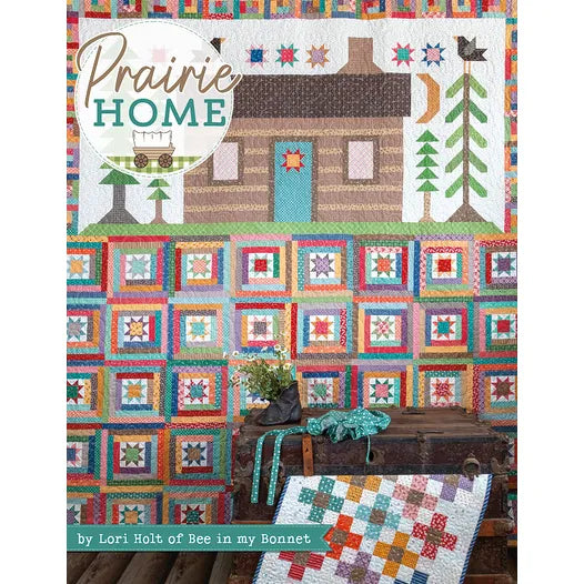 Praire Home Quilt Book by Lori Holt of Bee in My Bonnet