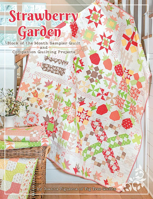 Strawberry Garden Quilt Pattern Book by Fig Tree Quilts