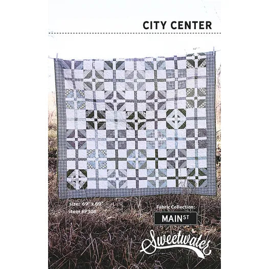 City Centre Quilt Pattern by Sweetwater