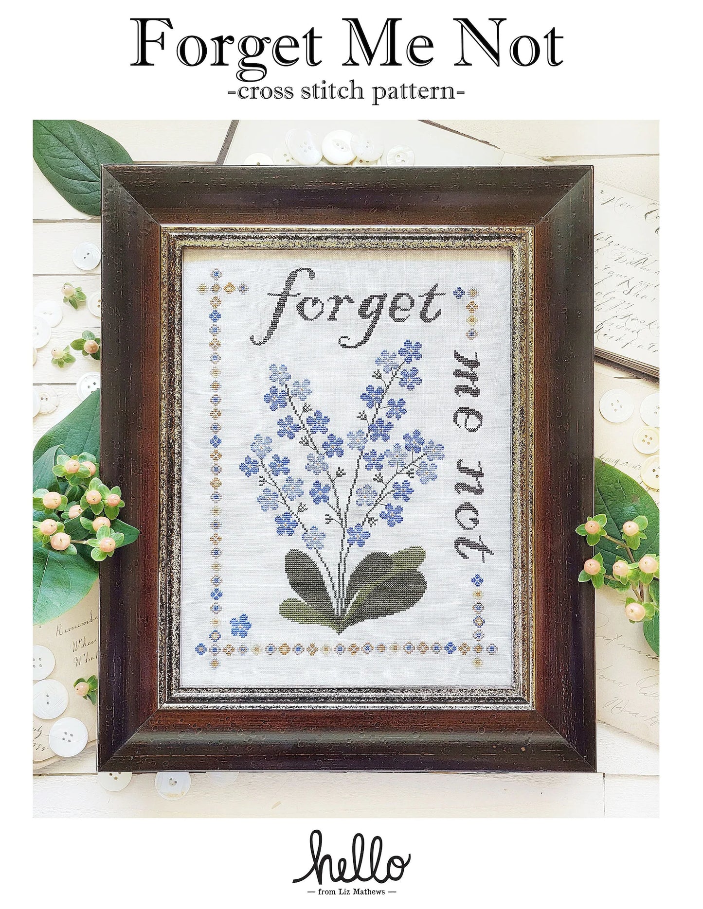 Forget Me Not Cross Stitch Pattern Hello from Liz Mathews