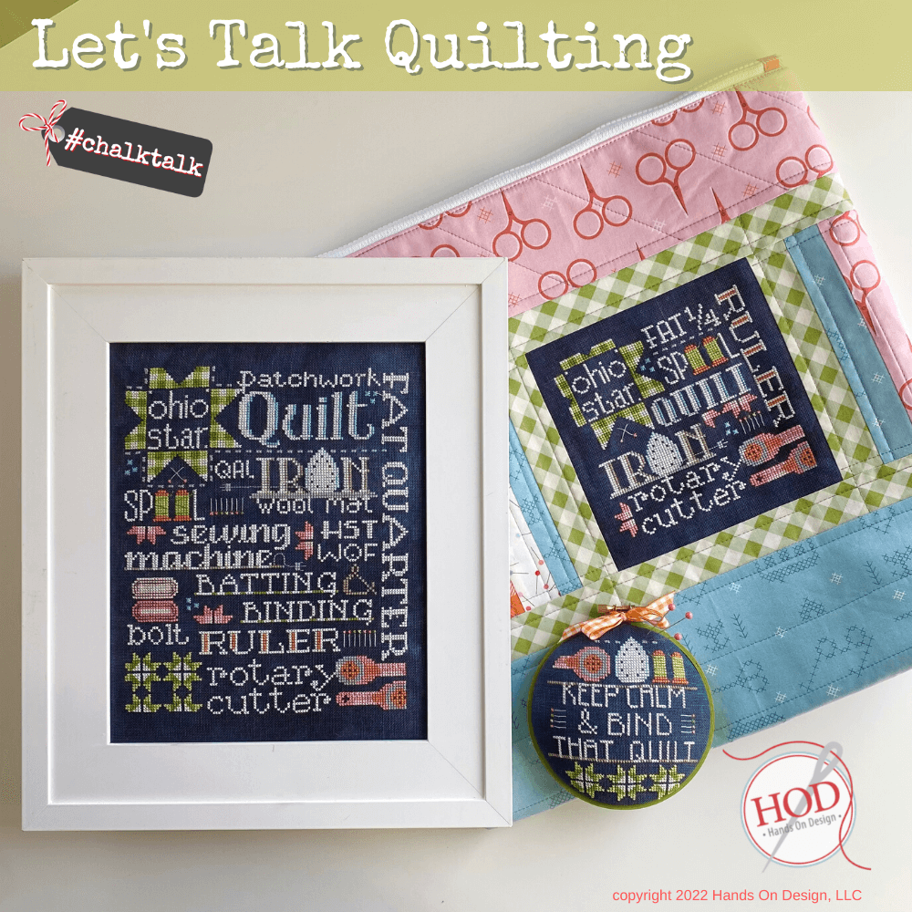 Hands on Design Let's Talk Quilting Cross Stitch Pattern