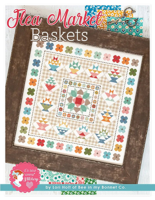 Flea Market Baskets Cross Stitch Pattern Lori Holt of Bee in my Bonnet